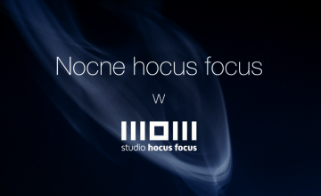 Nocne hocus focus 1